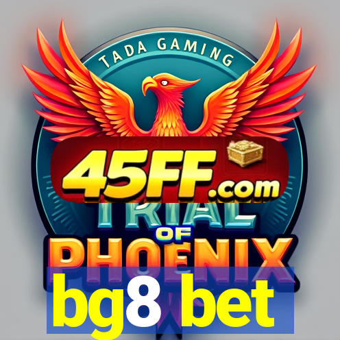 bg8 bet